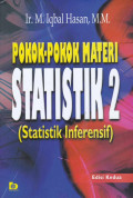 Pokok-Pokok Materi Statistik 2 (Statistik Inferensif) Edisi Kedua